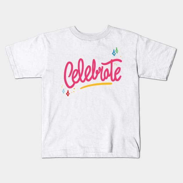 Celebrate Kids T-Shirt by DANPUBLIC